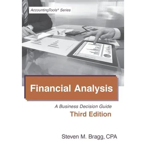 Financial Analysis: Third Edition: A Business Decision Guide