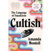 Cultish: The Language of Fanaticism