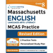 MCAS Test Prep: Grade 8 English Language Arts Literacy (ELA) Practice Workbook and Full-length Online Assessments: Next Generation Mas