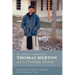 Thomas Merton and the Noonday Demon: The Camaldoli Correspondence