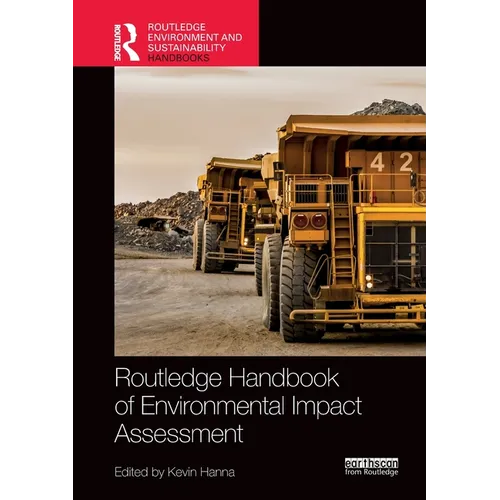 Routledge Handbook of Environmental Impact Assessment