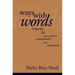 Ways with Words: Language, Life and Work in Communities and Classrooms