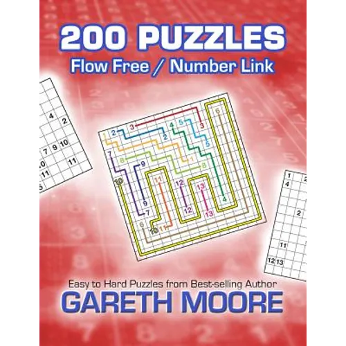 Flow Free / Number Link: 200 Puzzles