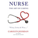 Nurse: The Art of Caring