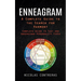 Enneagram: A Complete Guide to the Search for Harmony (Complete Guide to Test and Understand Personality Types)