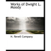 Works of Dwight L. Moody