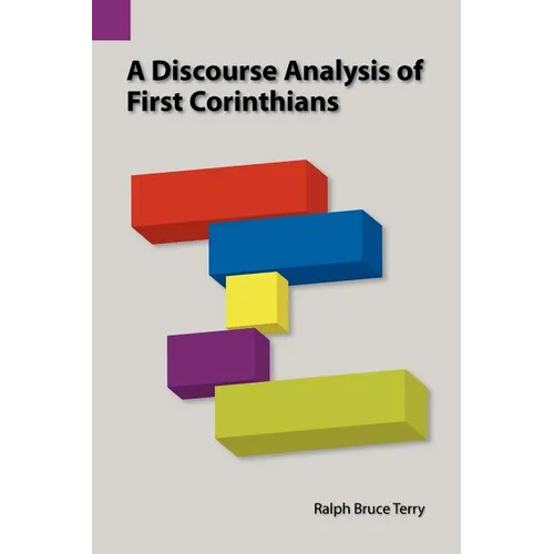 A Discourse Analysis of First Corinthians