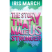 The Story That Made Us Stronger