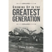 Growing Up In The Greatest Generation