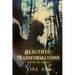 Beautiful Transformations