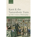 Kant and the Naturalistic Turn of 18th Century Philosophy