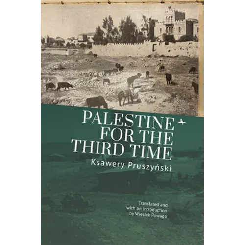 Palestine for the Third Time
