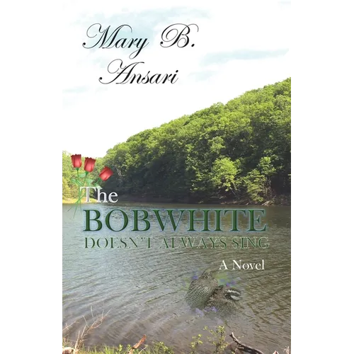 The Bobwhite Doesn't Always Sing