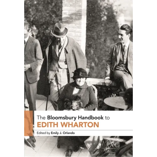 The Bloomsbury Handbook to Edith Wharton