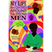 My Life Was Centered Around The Wrong Men