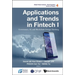 Applications and Trends in Fintech I