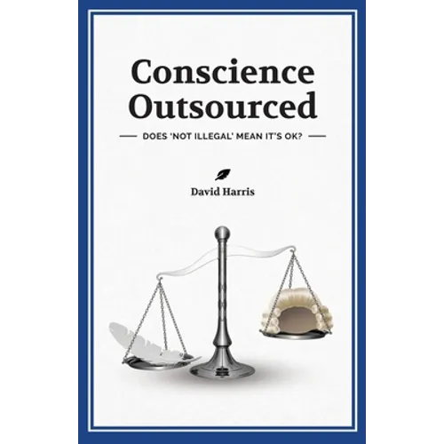 Conscience Outsourced
