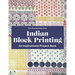 Indian Block Printing: An Inspirational Project Book