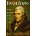 Daniel Boone: The Life and Legend of an American Pioneer