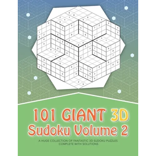 101 Giant 3D Sudoku - Volume 2