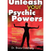 Unleash Your Psychic Powers