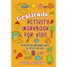 Gratitude Activity Workbook for Kids: Appreciation and Mindfulness Activities for Kids