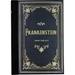 Frankenstein (Masterpiece Library Edition)