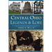 Central Ohio Legends & Lore