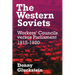 The Western Soviets: Workers' Councils versus Parliament 1915-1920