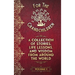 A Collection of Stories, Life Lessons, and Wisdom from Around the World: Volume I