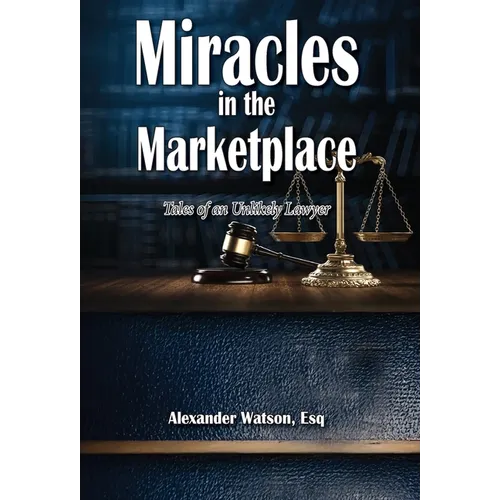Miracles in the Marketplace