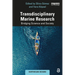Transdisciplinary Marine Research: Bridging Science and Society