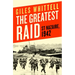 The Greatest Raid: St. Nazaire, 1942
