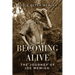 Becoming Alive: The Journey of Joe Memiah