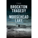 The Brockton Tragedy at Moosehead Lake