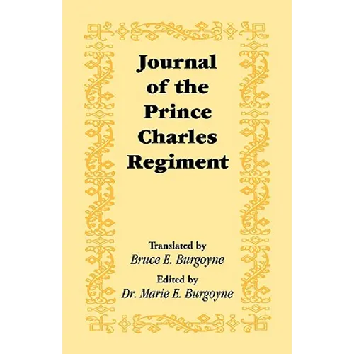 Journal of the Prince Charles Regiment