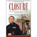 Closure: The Untold Story of the Ground Zero Recovery Mission