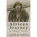Helen's African Journey: a 1934 visit