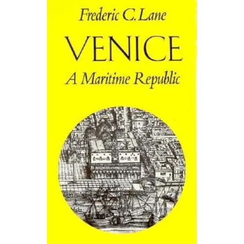Venice, a Maritime Republic