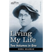 Living My Life (Two Volumes in One)