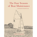 The Four Seasons of Boat Maintenance: A Checklist Based Plan