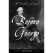 Before George: The Presidents of Congress