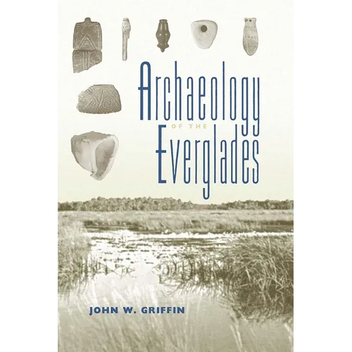 Archaeology of the Everglades