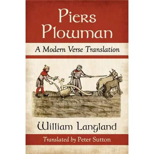 Piers Plowman: A Modern Verse Translation