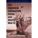 The Japanese Submarine Force and World War II