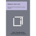 Morals And Law: The Growth Of Aristotle's Legal Theory