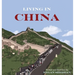 Living In China
