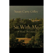 Sit With Me: A Divine Revelation