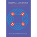 Telling a Good One: The Process of a Native American Collaborative Biography