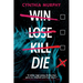 Win Lose Kill Die